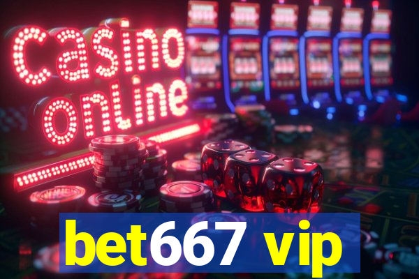 bet667 vip